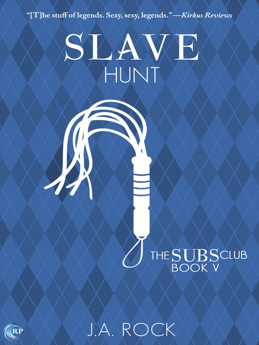 Title details for Slave Hunt by J.A. Rock - Available